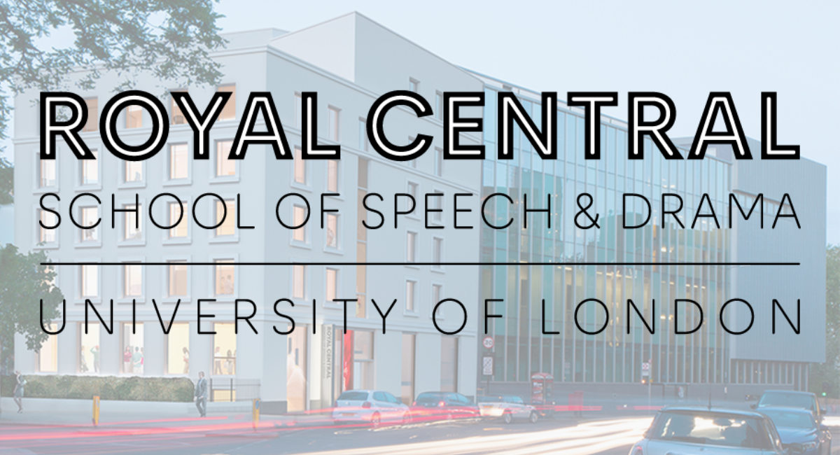 Royal Central School of Speech and Drama（ロイヤル・セントラル・スクール・オブ・スピーチ・アンド・ドラマ）大学概要 ～世界大学ランキング・学部・卒業生・難易度・出願基準～ 【イギリス大学院留学】
